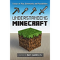 Understanding Minecraft: Essays on Play, Community and Possibilities - Paperback