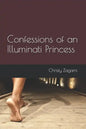 Confessions of an Illuminati Princess - Paperback