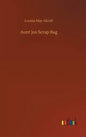 Aunt Jos Scrap Bag - Hardcover