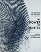The Power of Identity: a Study in the book of Ephesians - Paperback