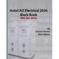 AutoCAD Electrical 2026 Black Book - Paperback