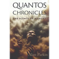 Quantos Chronicles The Scents of Memory - Paperback