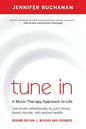 Tune in: Use Music Intentionally to Curb Stress, Boost Morale, and Restore Health. a Music Therapy Approach to Life - Paperback