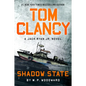 Tom Clancy Shadow State - Library Binding