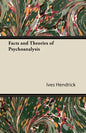 Facts and Theories of Psychoanalysis - Paperback