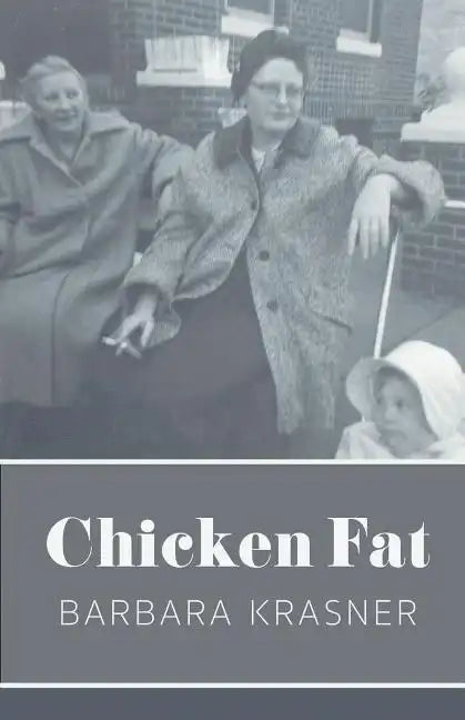 Chicken Fat - Paperback