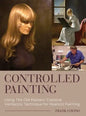 Controlled Painting - Hardcover