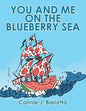 You and Me on the Blueberry Sea - Paperback
