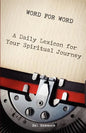 Word for Word: A Daily Lexicon for Your Spiritual Journey - Paperback