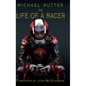 Michael Rutter: The Life of a Racer - Hardcover