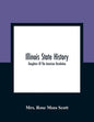 Illinois State History; Daughters Of The American Revolution - Paperback