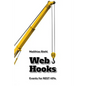 Webhooks: Events for Restful APIs - Paperback