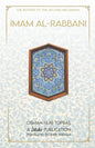 Imam Al-Rabbani: Ahmed Al-Sirhindi, The Reviver of the Second Millenium - Paperback