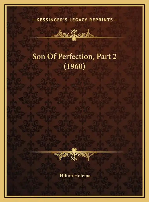 Son Of Perfection, Part 2 (1960) - Hardcover