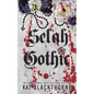 Selah Gothic - Paperback