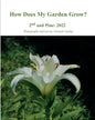 How Does My Garden Grow? - Paperback