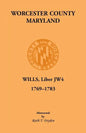 Worcester Will Books, Liber JW4, 1769-1783 - Paperback