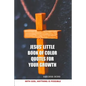 Jesus' Little Book of Color Quotes for Your Growth - Paperback