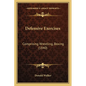 Defensive Exercises: Comprising Wrestling, Boxing (1840) - Paperback
