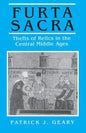 Furta Sacra: Thefts of Relics in the Central Middle Ages - Revised Edition - Paperback