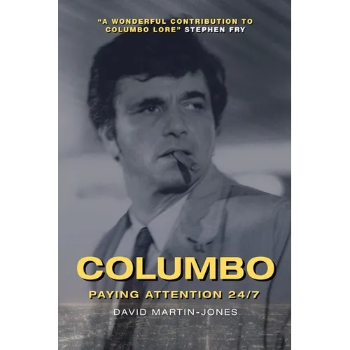 Columbo: Paying Attention 24/7 - Paperback