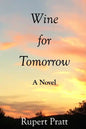 Wine for Tomorrow - Paperback