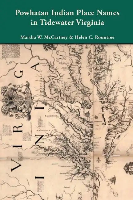 Powhatan Indian Place Names in Tidewater Virginia - Paperback