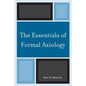 The Essentials of Formal Axiology - Paperback