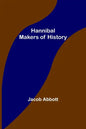 Hannibal; Makers of History - Paperback