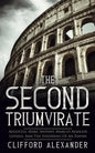 The Second Triumvirate: Augustus, Marc Antony, Marcus Aemilius Lepidus, And The Founding Of An Empire - Paperback