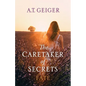 The Caretaker of Secrets Fate - Paperback
