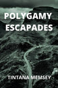 Polygamy Escapades - Paperback