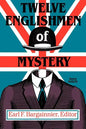 Twelve Englishmen of Mystery - Paperback