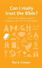 Can I Really Trust the Bible?: And Other Questions about Scripture, Truth and How God Speaks - Paperback