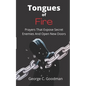 Tongues of Fire: Prayers that Expose Secret Enemies and Open New Doors - Paperback
