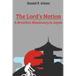 The Lord's Nation: A Brazilian Missionary in Japan - Paperback