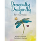 Dragonfly Dragonfly: A Spiritual Book for the Littles in Our Lives - Paperback