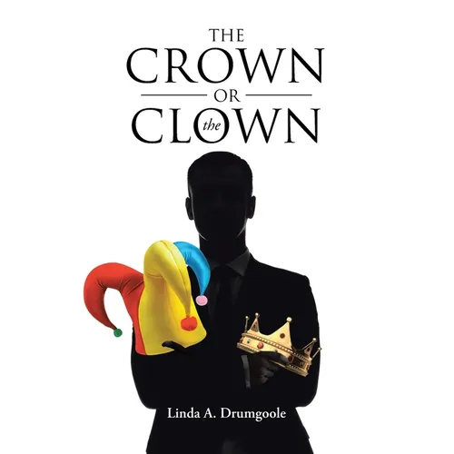 The Crown or the Clown - Paperback