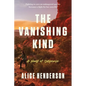 The Vanishing Kind: A Novel of Suspense - Paperback