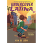 Undercover Latina - Paperback