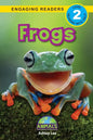 Frogs: Animals That Make a Difference! (Engaging Readers, Level 2) - Paperback