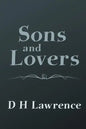 Sons and Lovers: Original and Unabridged - Paperback