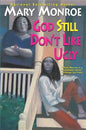 God Still Don't Like Ugly - Paperback