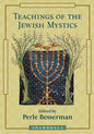 Teachings of the Jewish Mystics - Paperback