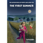 The Adventures of Poppy and Lord Ted - The First Summer: Winner of the Golden Wizard Book Prize Book of the Year 2022 - Paperback