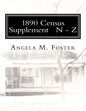 1890 Census Supplement N - Z - Paperback