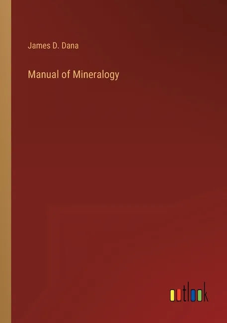 Manual of Mineralogy - Paperback