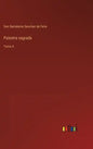 Palestra sagrada: Tomo 4 - Hardcover