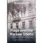 Flags Over the Warsaw Ghetto - Paperback