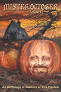 Mister October, Volume II - An Anthology in Memory of Rick Hautala - Paperback